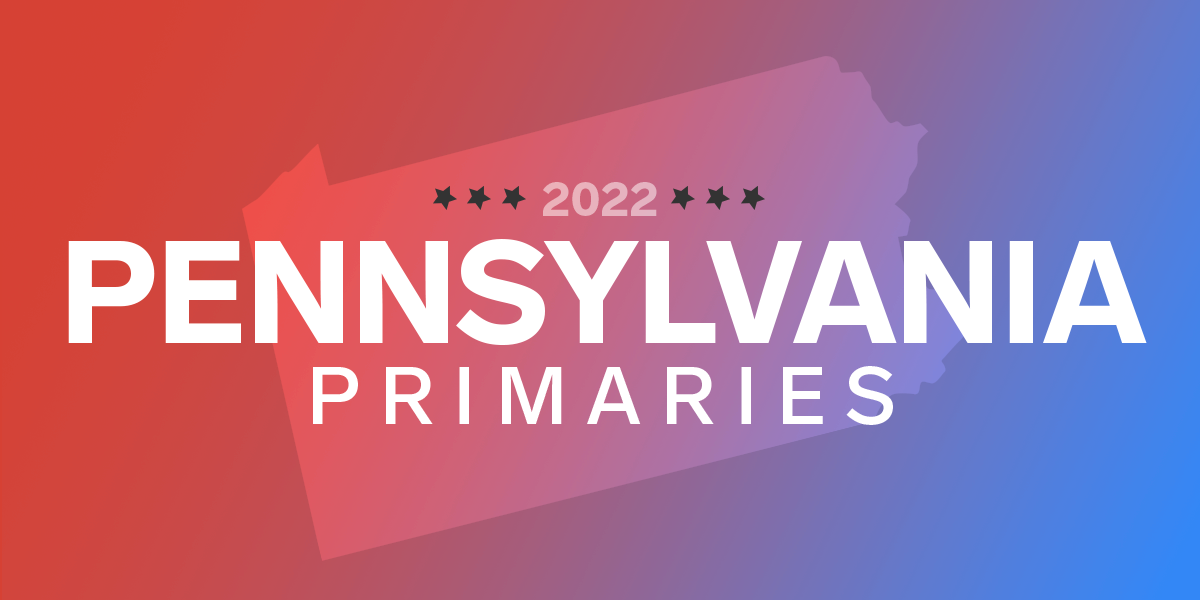 2022 Pennsylvania Primaries