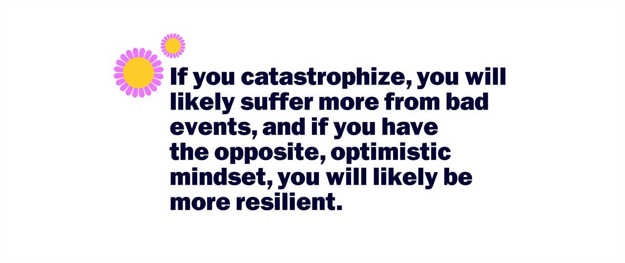 How to Manage Catastrophic Thinking